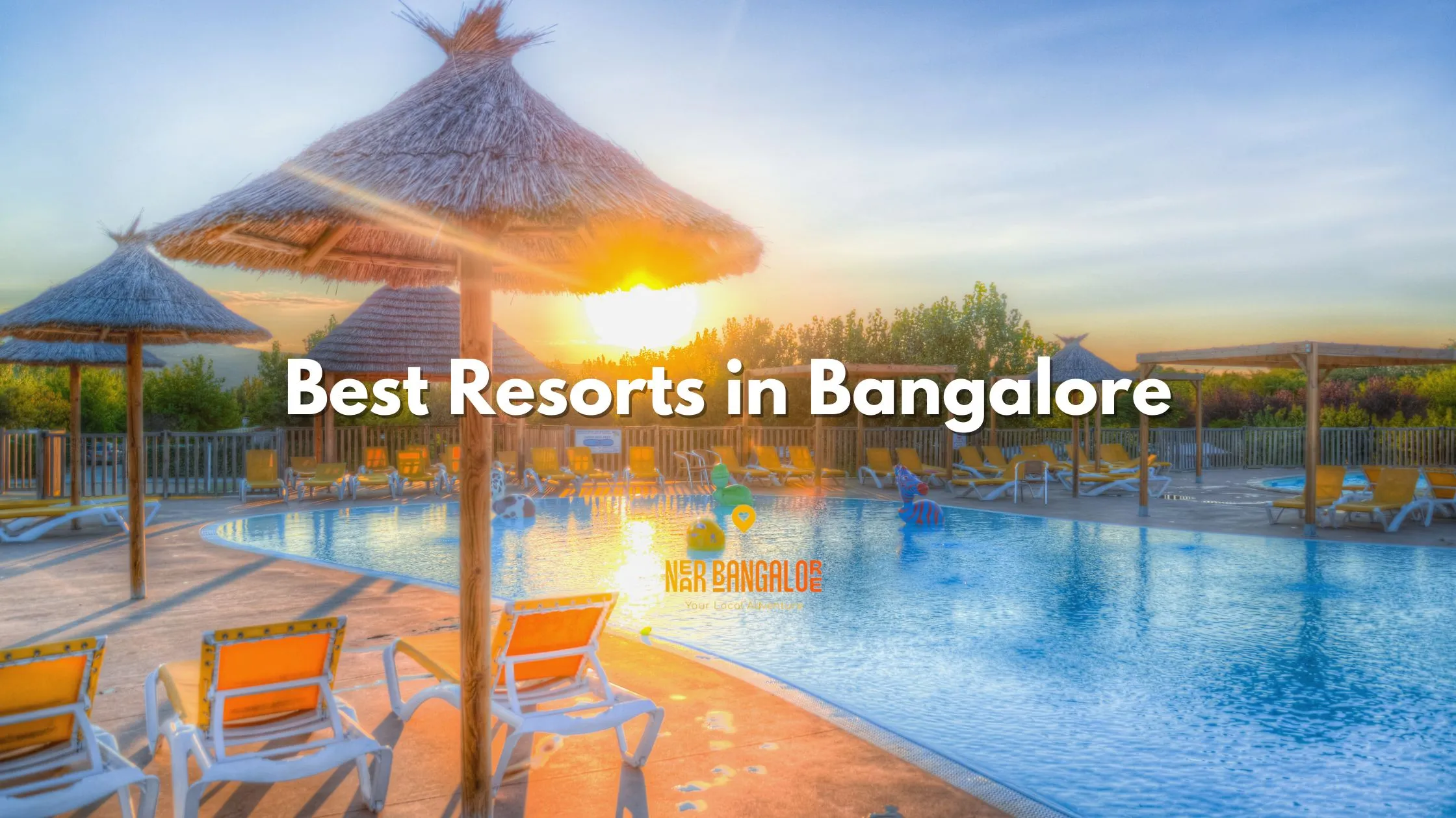 Best Resorts in Bangalore