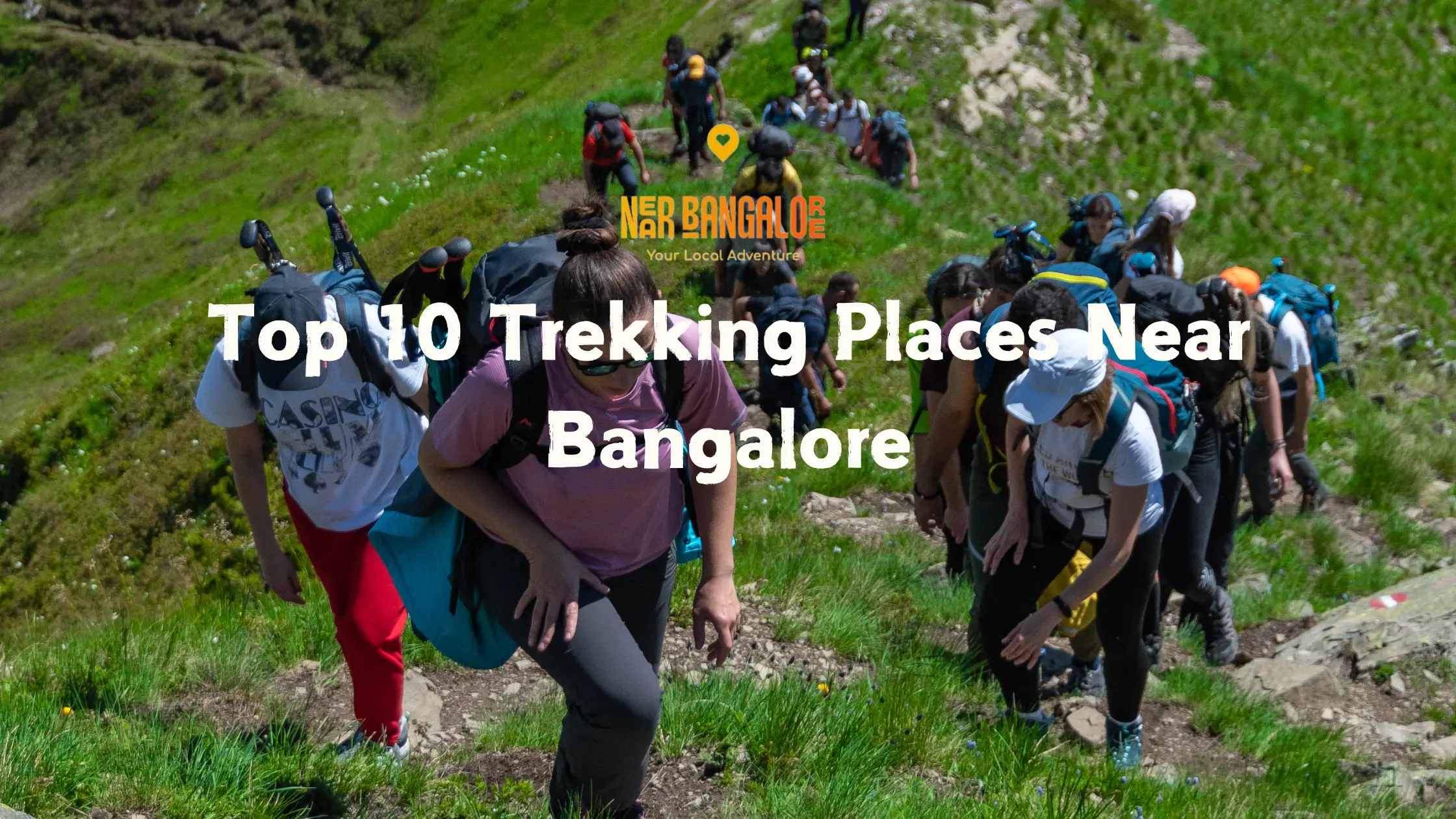 Trekking Places Near Bangalore