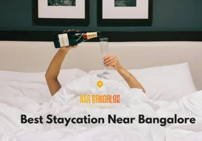 Staycation in Bangalore