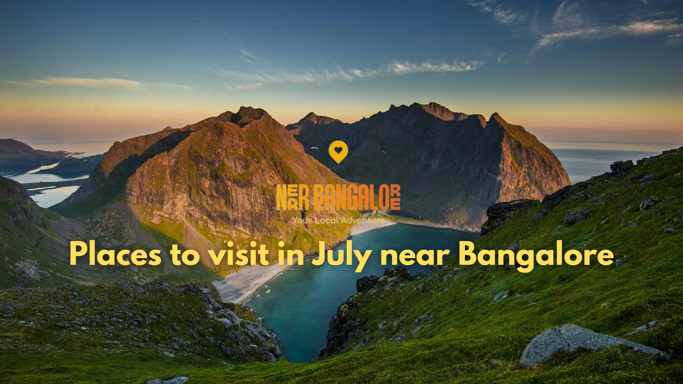 Places to visit in July near Bangalore