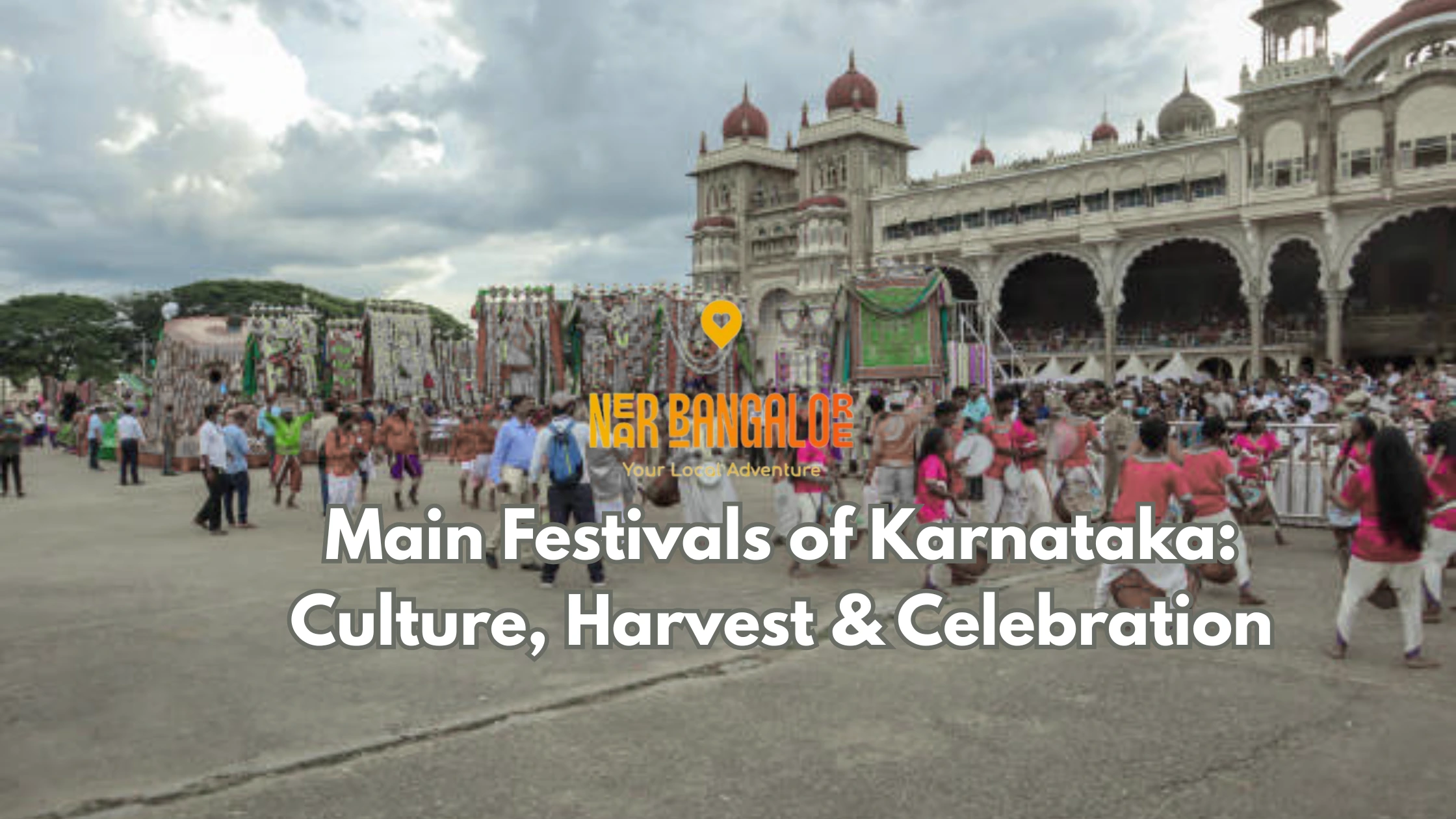 Main Festivals of Karnataka_ Culture, Harvest & Celebration