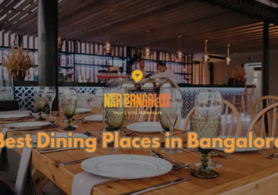 Best Dining Places in Bangalore India