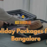 Holiday Packages from Bangalore India